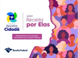 Doações da Receita Federal beneficiam projetos femininos